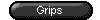 Grips