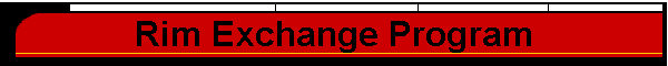 Rim Exchange Program